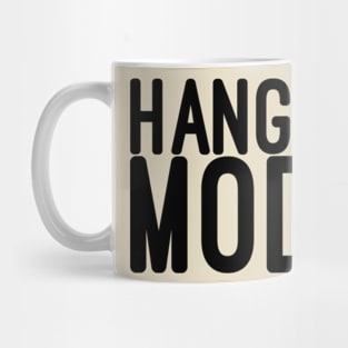 Hangry mode Mug